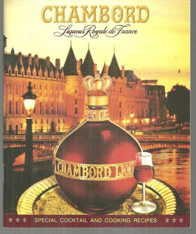 Special Cocktail and Cooking Recipes Using Chambord French Liqueur