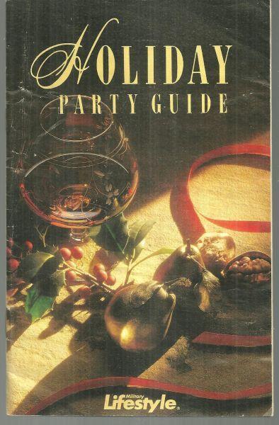 Holiday Party Guide Military Lifestyle by Barbara Deck Celebrating in Style