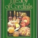 Joy of Cordials Recipes Using Hiram Walker 1983 Drinks, Entrees, Desserts