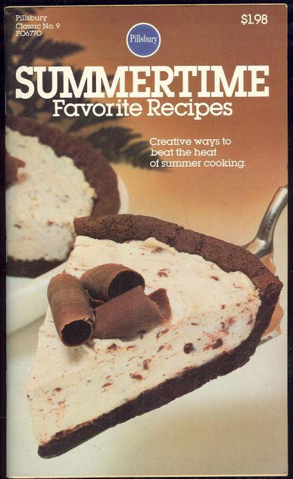 Pillsbury Summertime Favorite Recipes 1981 Cookbook