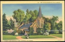 Postcard of Little Church of the Flowers, Forest Lawn Memorial Park Glendale CA