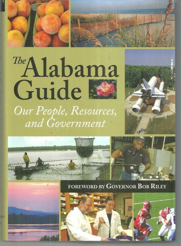 Alabama Guide Our People, Resources, and Government 2009 with Dust Jacket