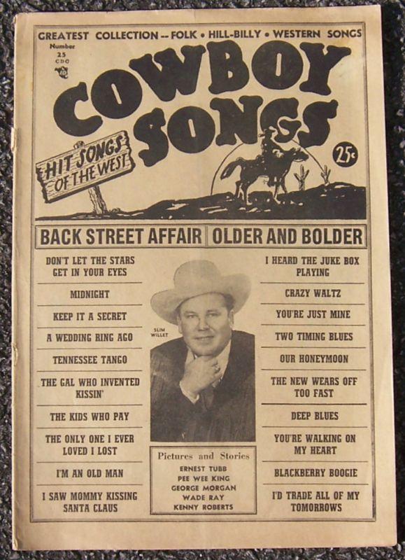 Cowboy Songs No. 25 Hit Songs of the West Ernest Tubb/Pee Wee King/George Morgan