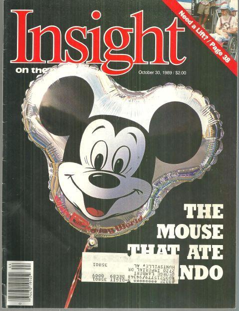 Insight on the News Magazine October 30, 1989 The Mouse That Ate Orlando