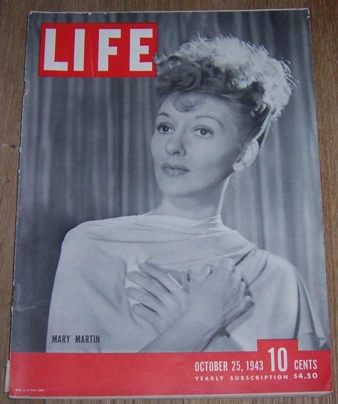 Life Magazine October 25, 1943 Mary Martin/American Artits/Medal of Honor