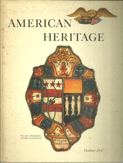 American Heritage Magazine October 1957 Prescott's Conquests/ Gatling Gun
