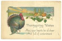 Postcard For Thanksgiving Wishes Postcard with Turkey and Harvest Scene 1930