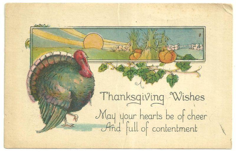 Postcard For Thanksgiving Wishes Postcard with Turkey and Harvest Scene 1930