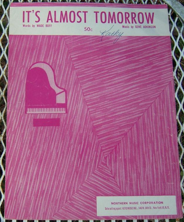 It's Almost Tomorrow 1953 Sheet Music by Wade Buff