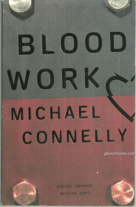 Blood Work by Michael Connelly 1997 Mystery Advance Review Copy