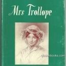 Indomitable Mrs. Trollope by Eileen Bigland 1954 1st edition with Dust Jacket