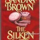 Silken Web by Sandra Brown 1992 Romance with Dust Jacket