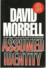 Assumed Identity by David Morrell 1993 Advanced Review Copy