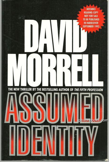 Assumed Identity by David Morrell 1993 Advanced Review Copy