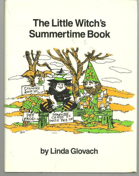 Little Witch's Summertime Book by Linda Glovach 1986 1st edition with DustJacket