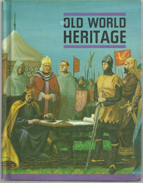Old World Heritage by James Brundage 1965 School Book Illustrated