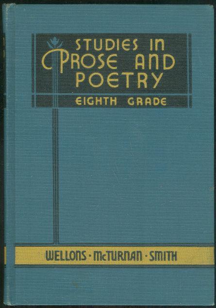 Studies in Prose and Poetry Eighth Grade by Blanche Wellons 1938 Textbook