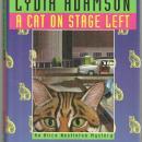Cat on Stage Left An Alice Nestleton Mystery by Lydia Adamson 1998 with DJ