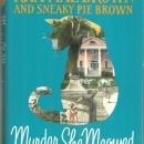 Murder She Meowed by Rita Mae Brown and Sneaky Pie Illustrated by Wendy Wray
