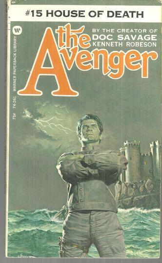 House of Death by Kenneth Robeson Avenger #15 1973 Vintage Paperback