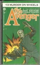 Murder on Wheels by Kenneth Robeson Avenger #13 1973 Vintage Paperback