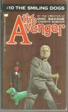 Smiling Dogs by Kenneth Robeson Avenger #10 1973 Vintage Paperback