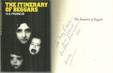 Itinerary of Beggars Signed by H. E. Francis 1973 1st edition with Dust Jacket