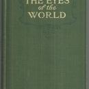 Eyes of the World by Harold Bell Wright Illustrated by T. Graham Cootes 1914 1st