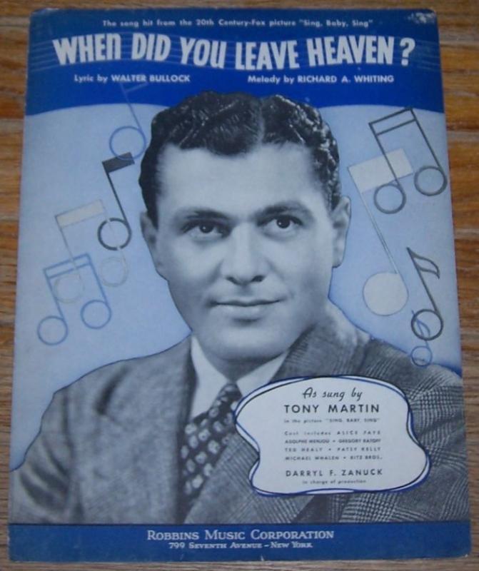 When Did You Leave Heaven Sung by Tony Martin in Sing, Baby, Sing 1936 Music