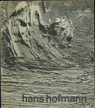 Hans Hofmann with Selected Writings By the Artist by William Seitz 1963