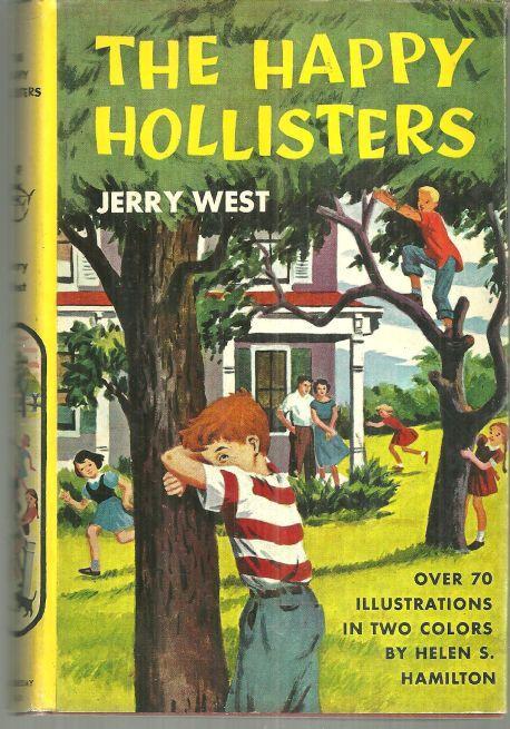 Happy Hollisters by Jerry West 1953 Children's Series #1 with Dust Jacket Illus