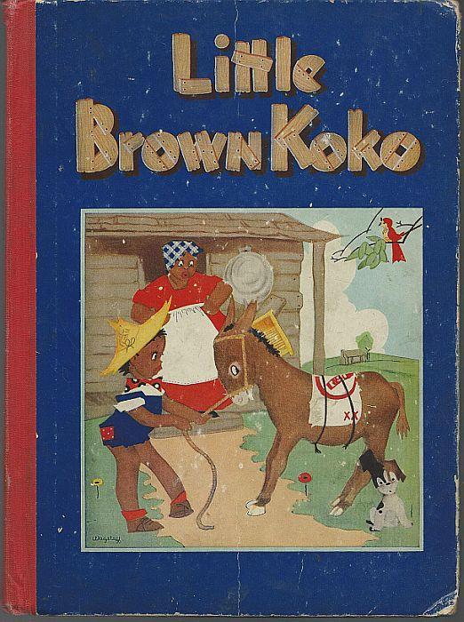 Stories of Little Brown Koko by Blanche Seale Hunt Illustrated 1940 Picture Book
