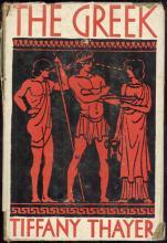 The Greek by Tiffany Thayer Illustrated by Edward Staloff 1931 with Dust Jacket