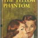 Yellow Phantom by Margaret Sutton Judy Bolton Mystery Vol 6 with Dustjacket 1933