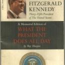 In Tribute to John Fitzgerald Kennedy by Ray Hoopes A Memorial Edition