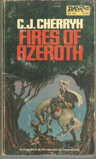 Fires of Azeroth by C. J. Cherryh 1979 Morgaine Saga Vol. 3 Fantasy Series