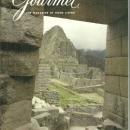 Gourmet Magazine February 1980 Cuzco and Machu Picchu