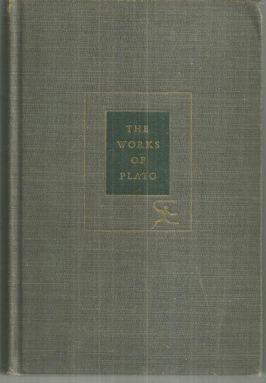 Works of Plato by Plato 1928 Modern Library Classic Greek Literature