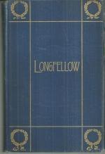Complete Poetical Works of Henry Wadsworth Longfellow 1900 Illustrated