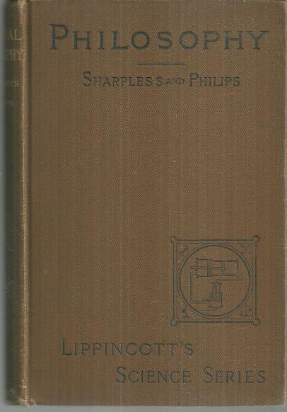 Natural Philosophy by Issac Sharpless 1892 Lippincott's Science Series Illus