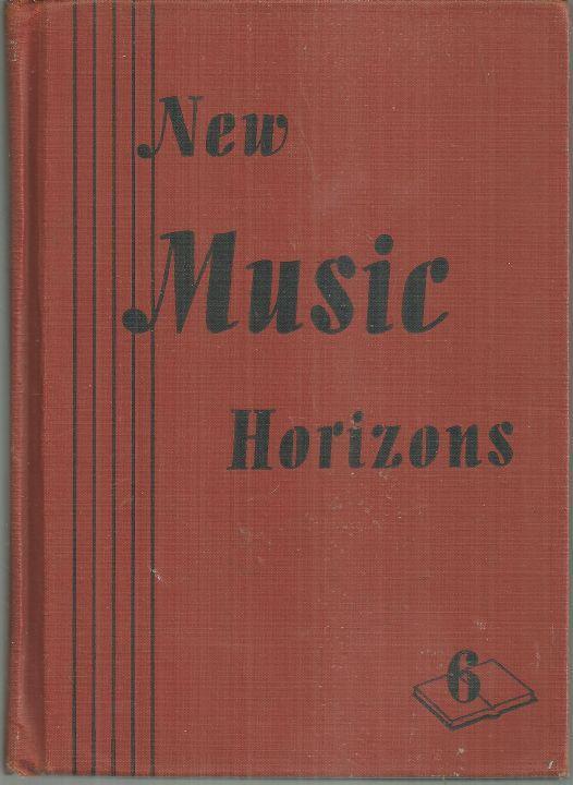 New Music Horizons, Sixth Book by McConathy Illustrated by Jules Gotlieb 1946