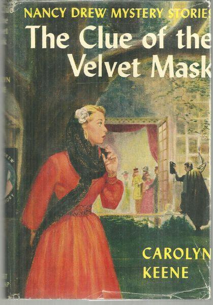 Clue of the Velvet Mask by Carolyn Keene Nancy Drew #30 1953 With Dust Jacket