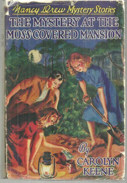 Mystery at the Moss Covered Mansion by Carolyn Keene Nancy Drew #18 1941 DJ