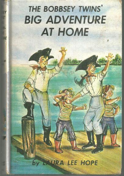Bobbsey Twins' Big Adventure at Home by Laura Lee Hope #8 Pictorial Cover