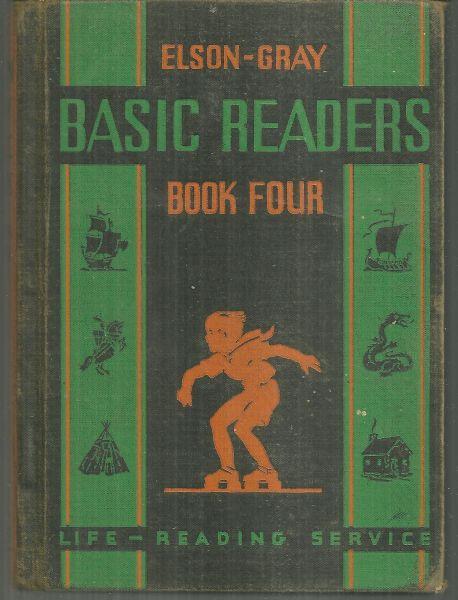 Elson-Gray Basic Readers Book Four by William Gray 1936 School Book
