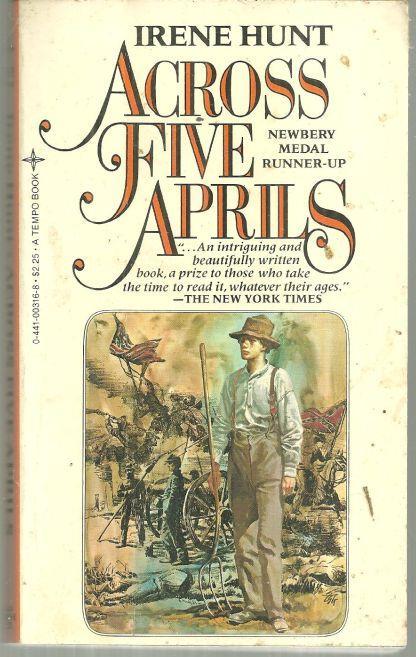 Across Five Aprils by Irene Hunt 1983 Classic Civil War Fiction