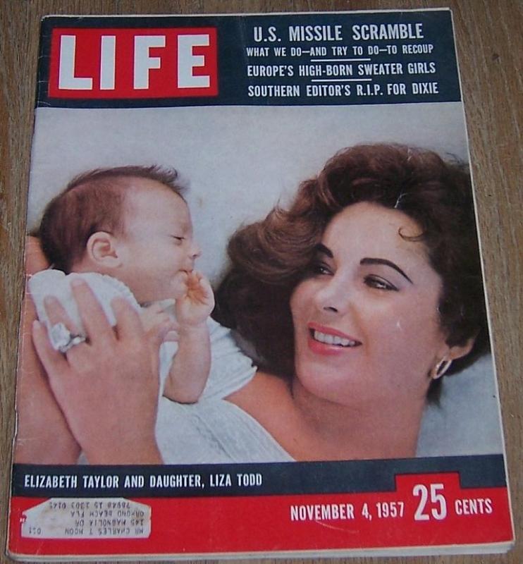 Life Magazine November 4, 1957 Elizabeth Taylor and Daughter Liza Todd on cover