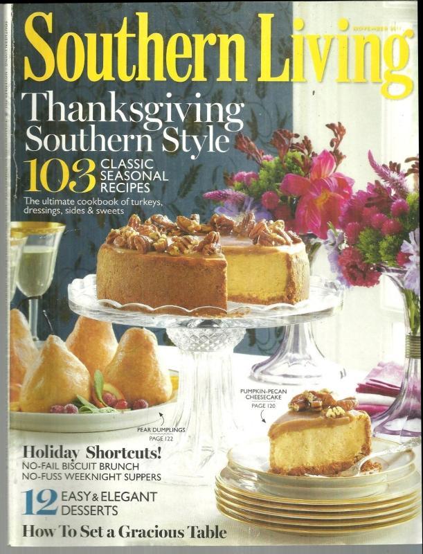 Southern Living Magazine November 2011 A Southern Thanksgiving