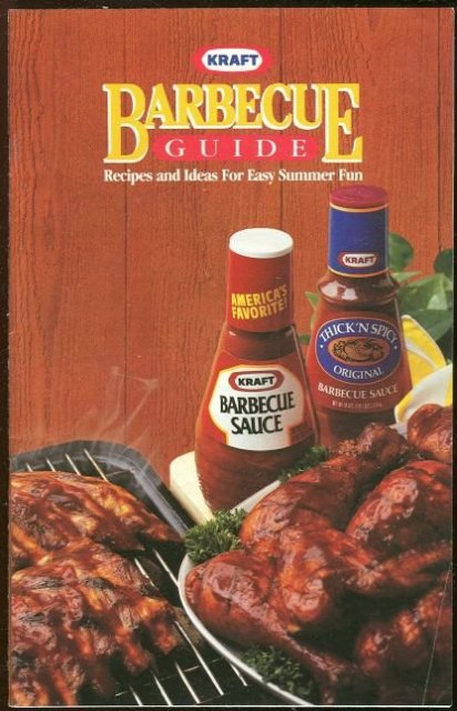 Kraft Barbecue Guide 1987 Easy Summer Fun