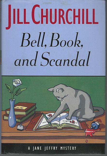 Bell, Book, and Scandal by Jill Churchill Jane Jeffry Cozy Mystery # 14 2003 1st